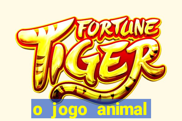 o jogo animal world paga mesmo